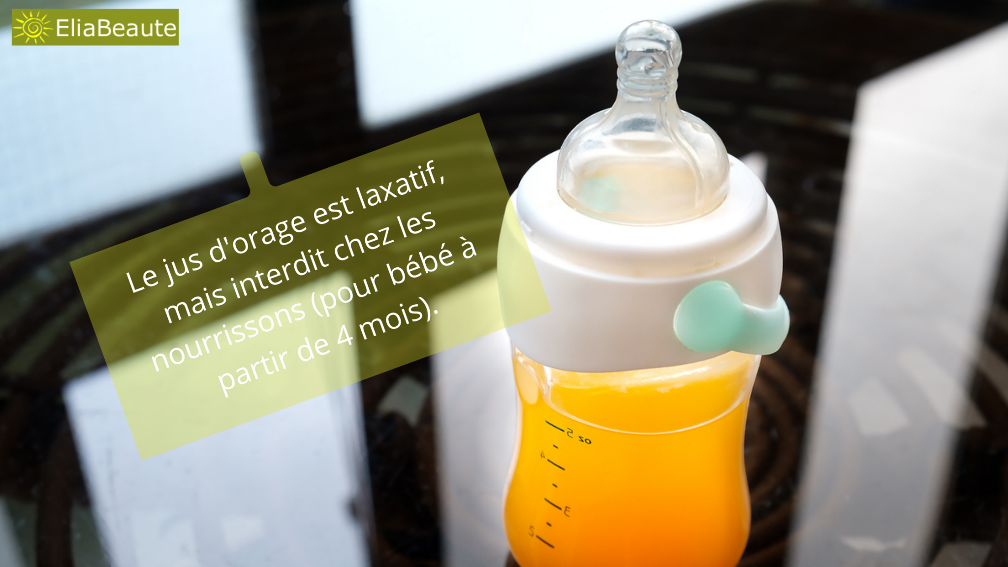 jusdorangepourconstipationdebebe La beauté au naturel